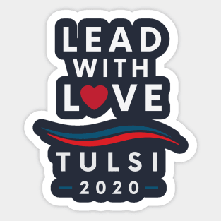 Tulsi Gabbard for President 2020 T shirt Sticker